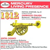 Tchaikovsky: 1812 Festival Overture; Capriccio Italien; Beethoven: Wellington's Victory