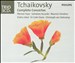 Tchaikovsky: Complete Concertos