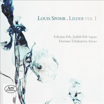 Louis Spohr: Lieder, Vol. 1