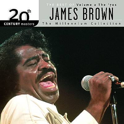 20th Century Masters: The Millennium Collection: Best of James Brown, Vol. 2
