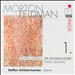 Morton Feldman: The Late Piano Works, Vol. 1