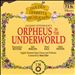 Orpheus in the Underworld [Highlights]