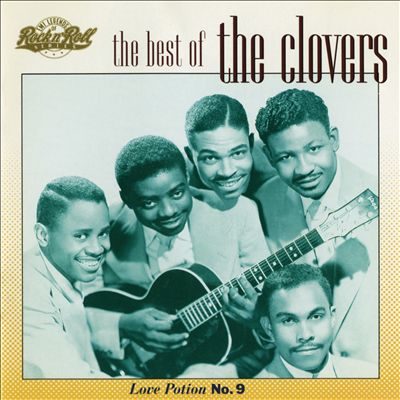 Love Potion No. 9: The Best of the Clovers