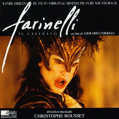 Farinelli: La Musique du Film [Original Motion Picture Soundtrack]