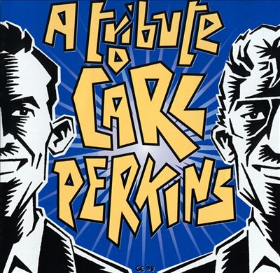 Tribute to Carl Perkins