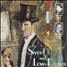 Sweet and Low-Down: Songs by George Gershwin