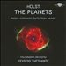Holst: The Planets; Rimsky-Korsakov: Mlada Suite