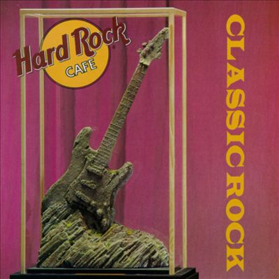 Hard Rock Cafe: Classic Rock