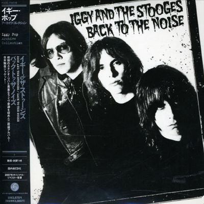 Back to the Noise: The Rise and Fall of the Stooges
