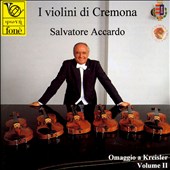 I Violini di Cremona: Ommagio a Kreisler, Vol. 2