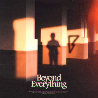 Beyond Everything