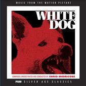 White Dog [Original Soundtrack]