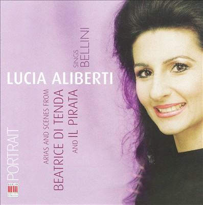 Arias and Scenes from Beatrice di Tenda & Il Pirata