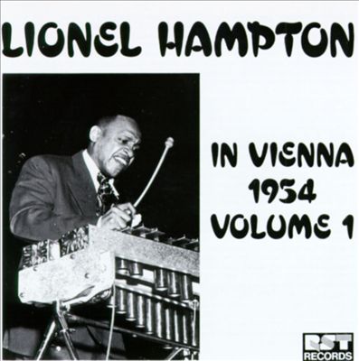 Lionel Hampton in Vienna, Vol. 1