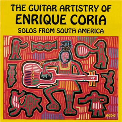 The Guitar Artistry of Enrique Coria