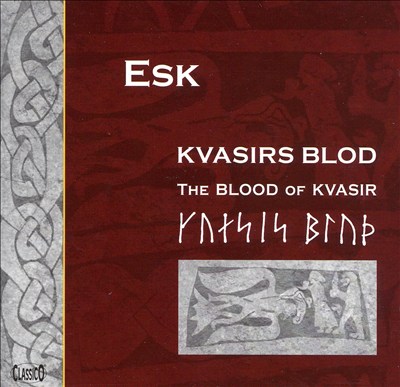 Kvasirs Blod (The Blood of Kvasir)