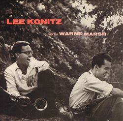 baixar álbum Lee Konitz & Warne Marsh - Lee Konitz With Warne Marsh