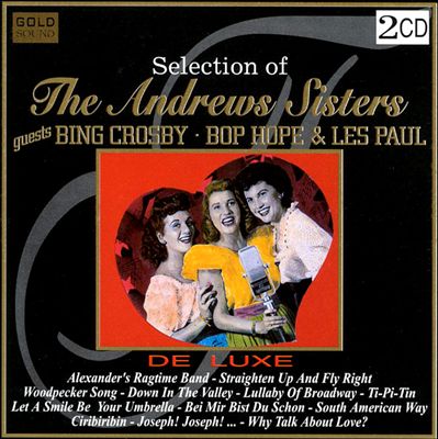 Selection of Andrews Sisters