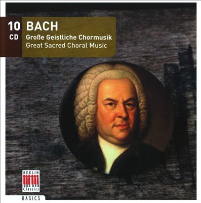 Bach: Great Sacred Choral Music