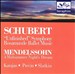 Schubert: Symphony No.8; Rosamunde; Mendelssohn: A Midsummer Night's Dream