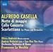 Alfredo Casella: Notte di Maggio; Cello Concerto; Scarlattiana