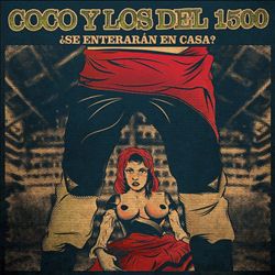 descargar álbum Download Coco Y Los del 1500 - Se Enterarán en Casa album
