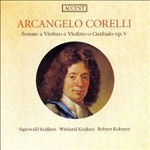Arcangelo Corelli: Sonate a Violino e Violino o Cimbalo