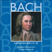 Bach: Kantaten, BWV 91-93