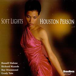 last ned album Houston Person - Soft Lights