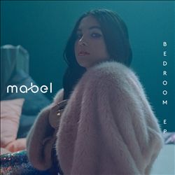 ladda ner album Mabel - Bedroom EP