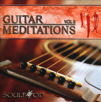 Guitar Meditations, Vol. 3