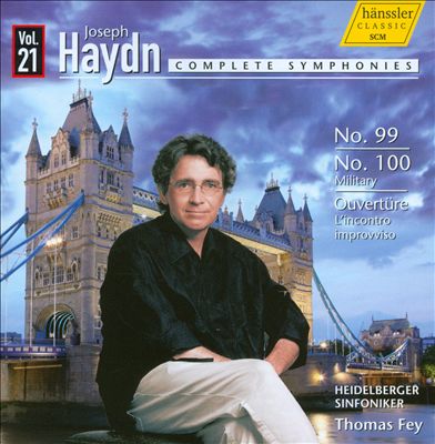 Haydn: Complete Symphonies, Vol. 21 - Nos. 99, 100