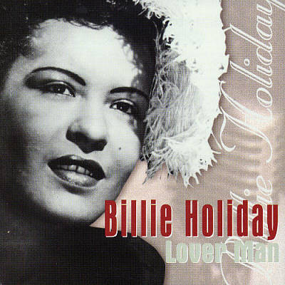Lover Man : Wonderful Music of Billie Holiday