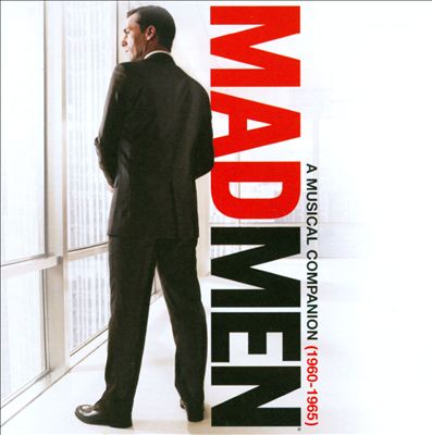 Mad Men: A Musical Companion (1960-1965)