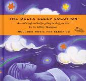 The Delta Sleep Solution