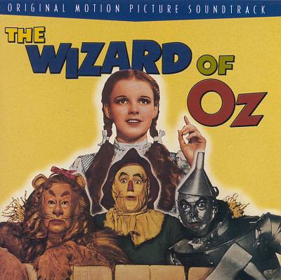 The Wizard of Oz [Original Motion Picture Soundtrack]