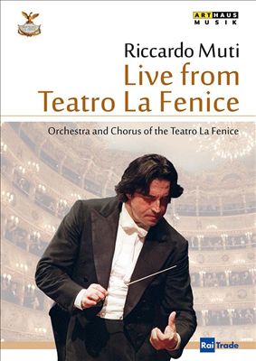 Riccardo Muti: Live from Teatro La Fenice [Video]