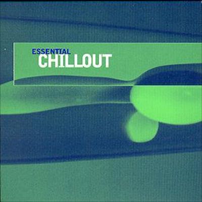 Essential Chillout [Cool Division]