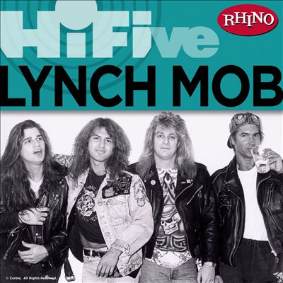 Rhino Hi-Five: Lynch Mob