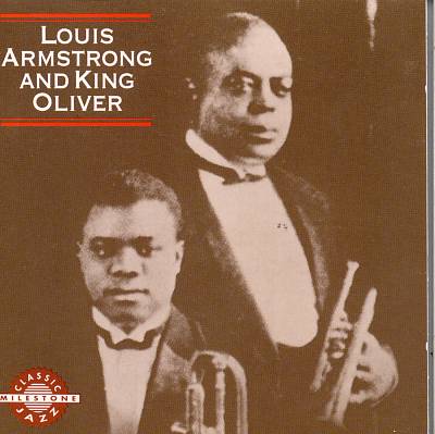 Louis Armstrong and King Oliver