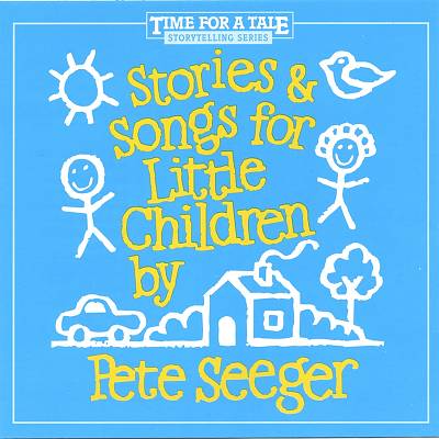 Stories and Songs for Little Children