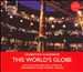 The World's Globe