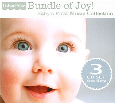 Bundle of Joy! Baby's First Music Collection