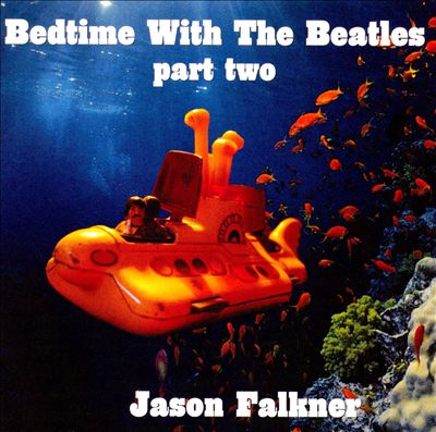 Bedtime with the Beatles, Pt. 2