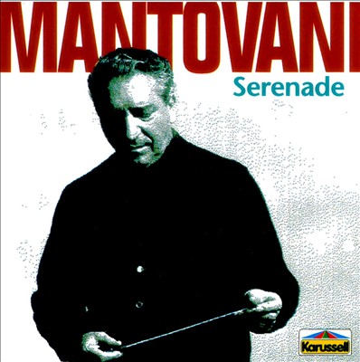 Mantovani Serenade