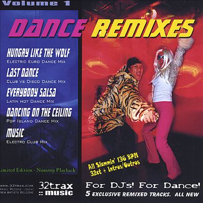 Dance Remixes: The Maxi