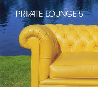 Private Lounge, Vol. 5