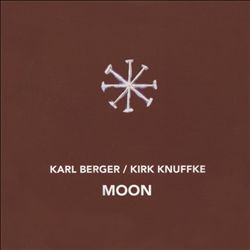 last ned album Karl Berger, Kirk Knuffke - Moon