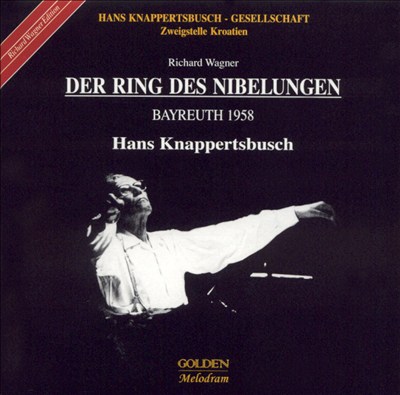 Wagner: Der Ring des Nibelungen [Bayreuth 1958]