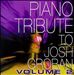 Piano Tribute to Josh Groban, Vol. 2